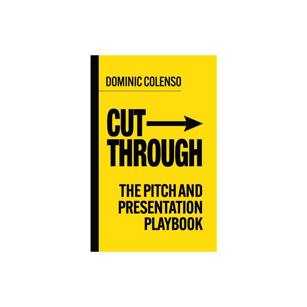 Practical Inspiration Publishing Cut-Through (inbunden, eng)