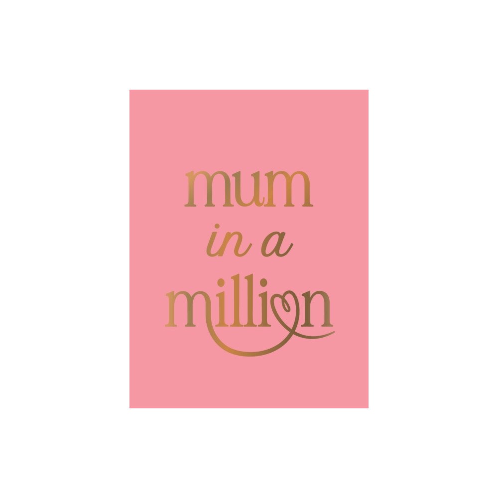 Octopus publishing group Mum in a Million (inbunden, eng)