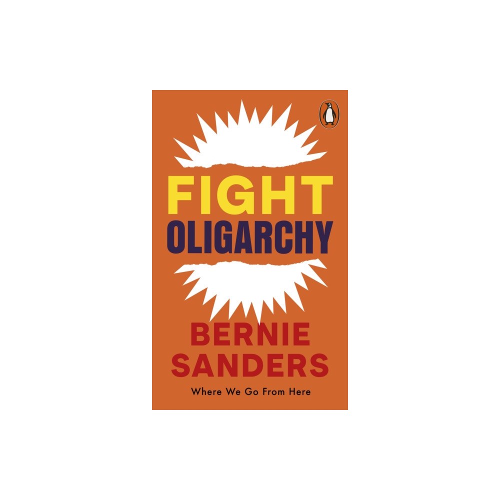 Penguin books ltd Fight Oligarchy (häftad, eng)