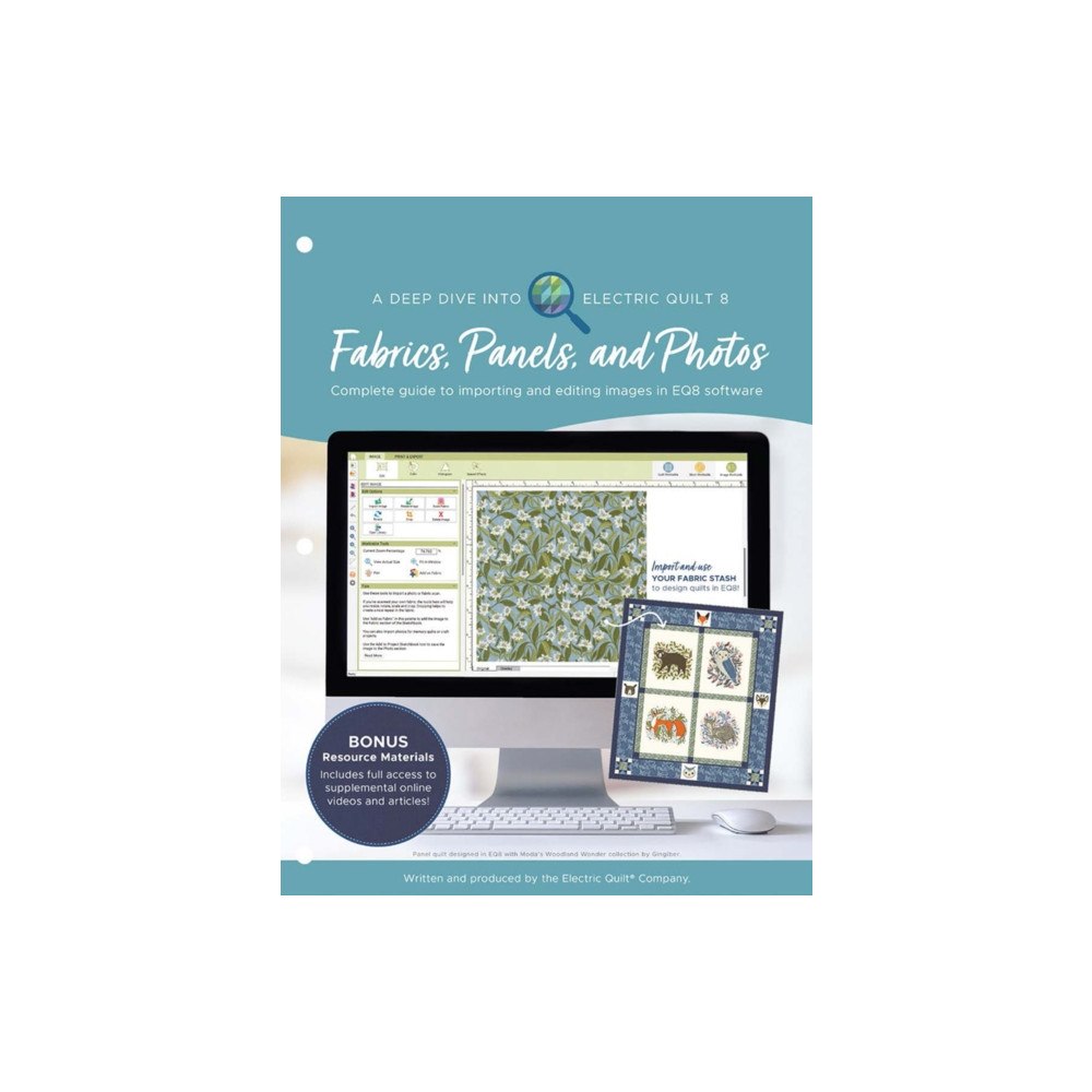 Electric Quilt Company,US A Deep Dive into Electric Quilt 8: Fabrics, Panels, and Photos (häftad, eng)