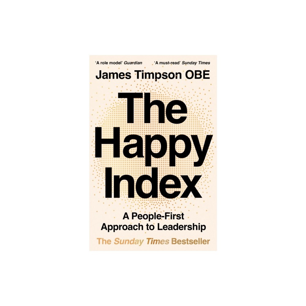 James Timpson The Happy Index (häftad, eng)