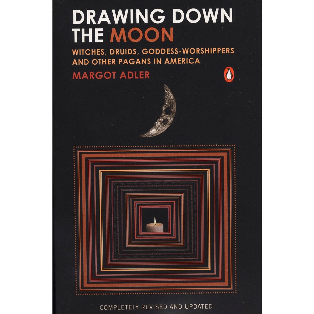 Margot (margot Adler) Adler Drawing down the moon - witches, druids, goddess-worshippers, and other pag (häftad, eng)