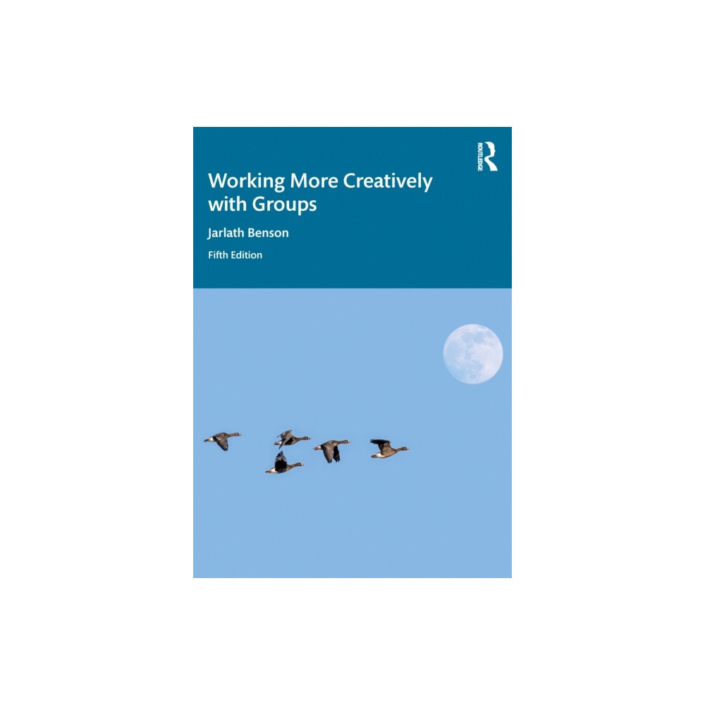 Taylor & francis ltd Working More Creatively with Groups (häftad, eng)