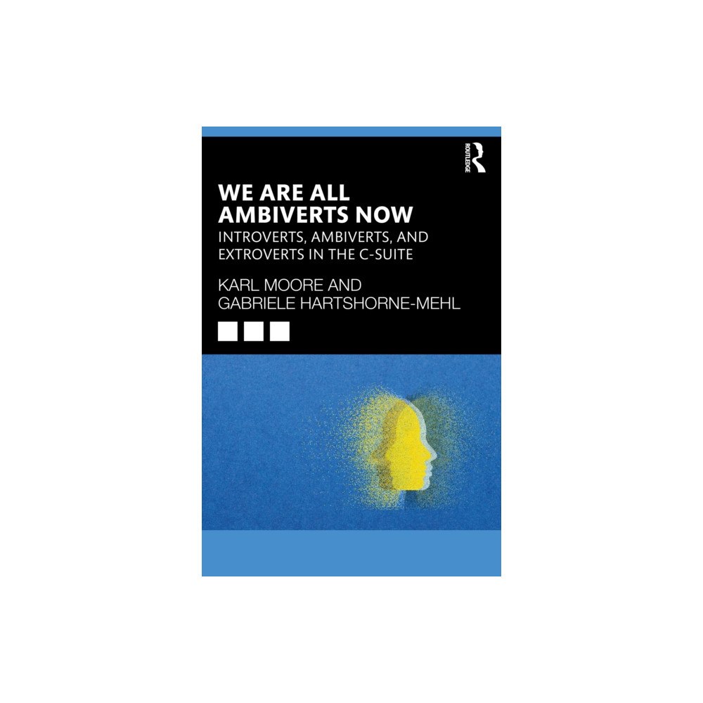 Taylor & francis ltd We Are All Ambiverts Now (häftad, eng)