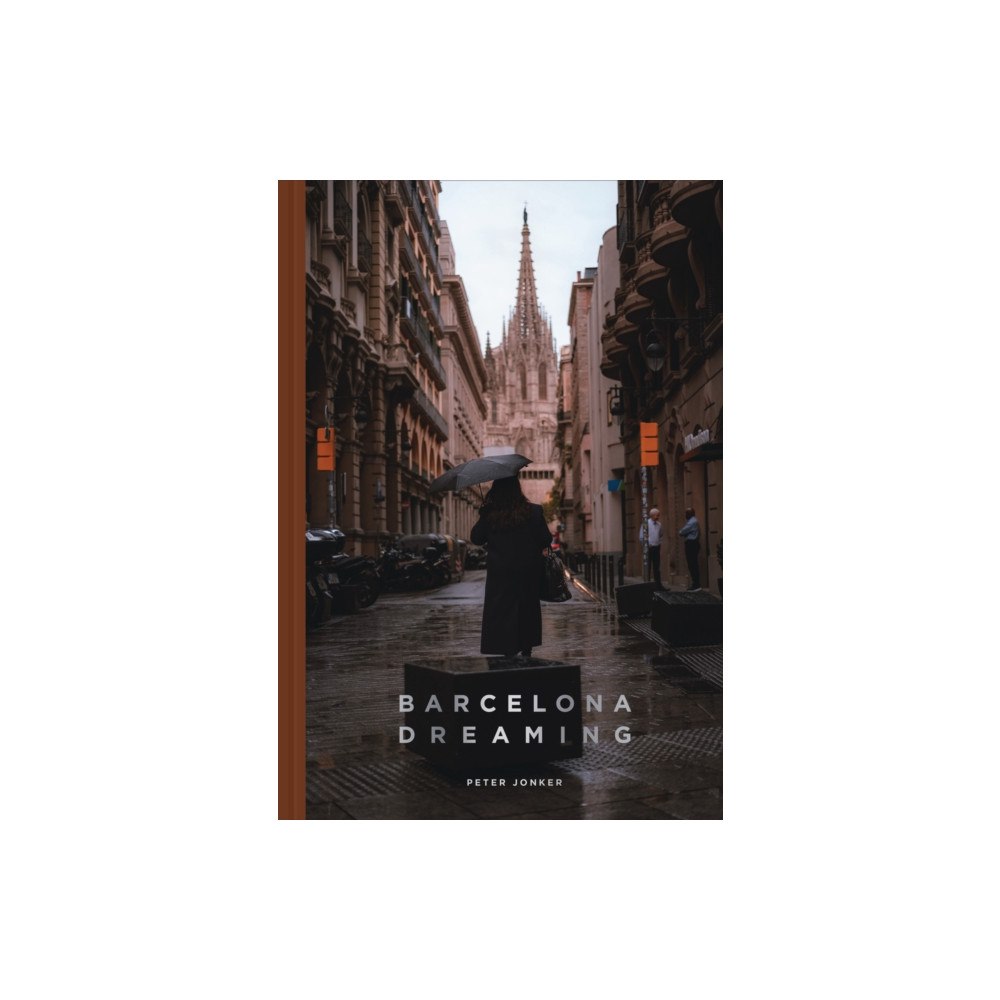 Trope Publishing Co. Barcelona Dreaming (inbunden, eng)