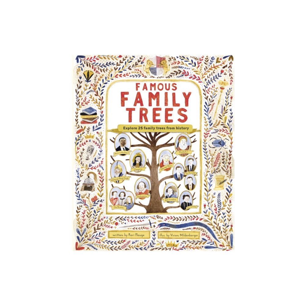 Frances Lincoln Publishers Ltd The Famous Family Trees (inbunden, eng)