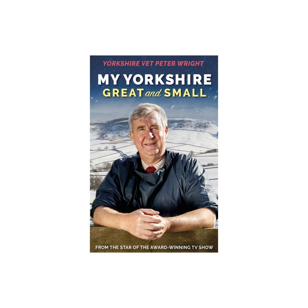 Mirror Books My Yorkshire Great and Small (inbunden, eng)