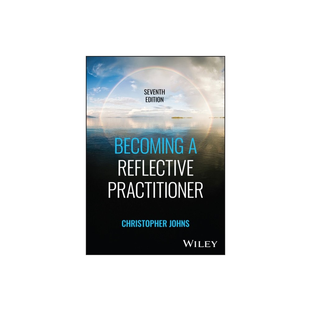 John Wiley & Sons Inc Becoming a Reflective Practitioner (häftad, eng)