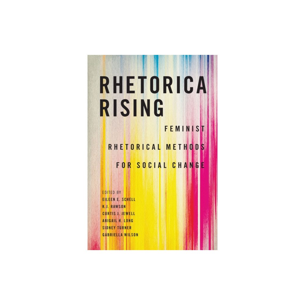 University of South Carolina Press Rhetorica Rising (häftad, eng)