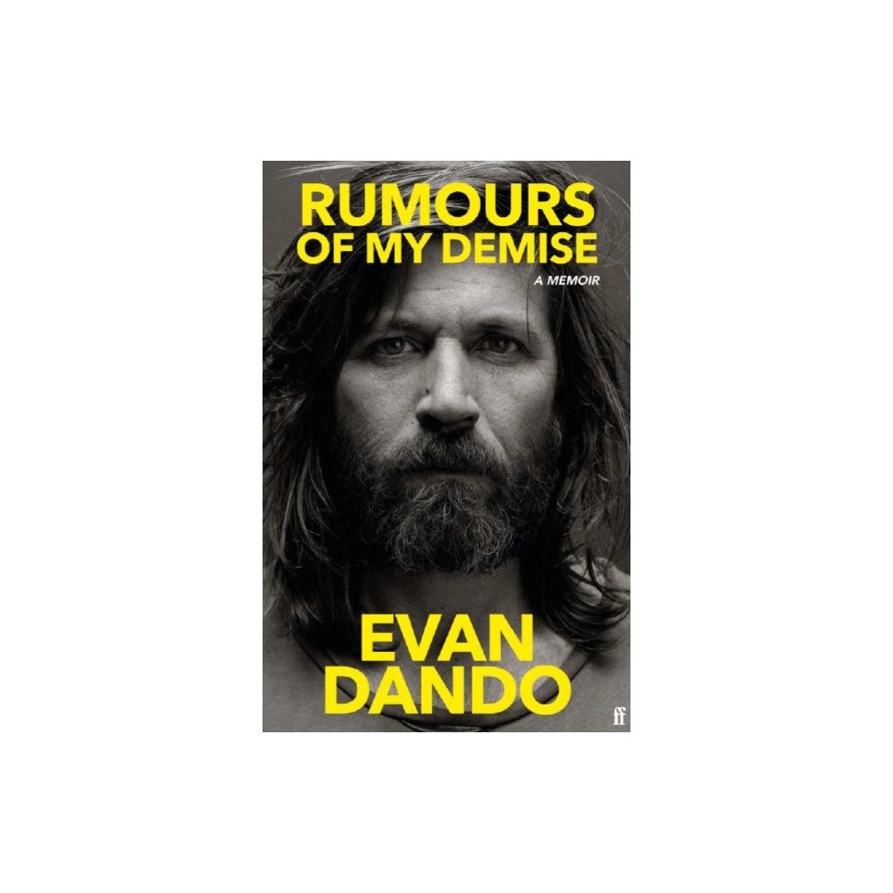 Evan Dando Rumours of My Demise (häftad, eng)