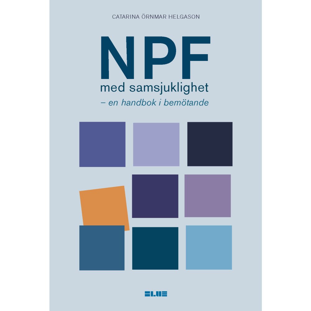 Catarina Örnmar Helgason NPF med samsjuklighet : en handbok i bemötande (bok, danskt band)