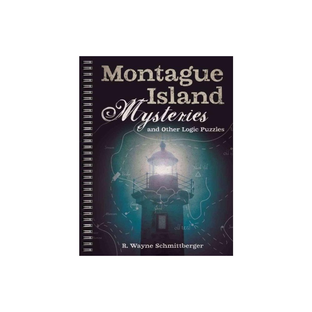 Union Square & Co. Montague Island Mysteries and Other Logic Puzzles (bok, spiral, eng)