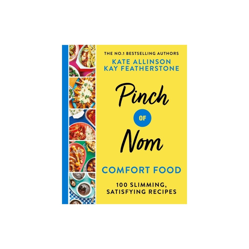 Kay Allinson Pinch of Nom Comfort Food (inbunden, eng)