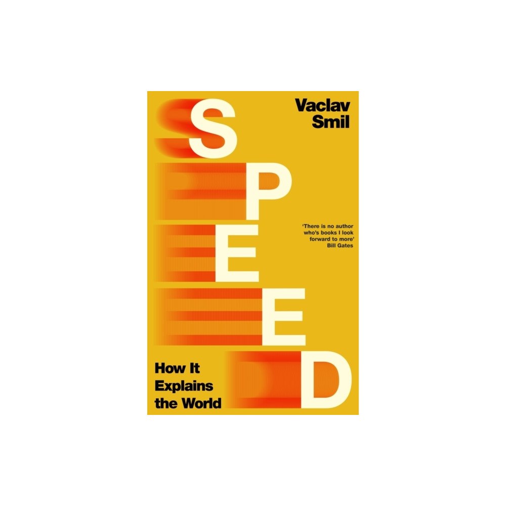 Vaclav Smil Speed (häftad, eng)