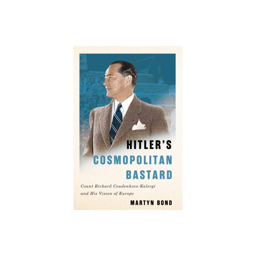 McGill-Queen's University Press Hitler's Cosmopolitan Bastard (häftad, eng)