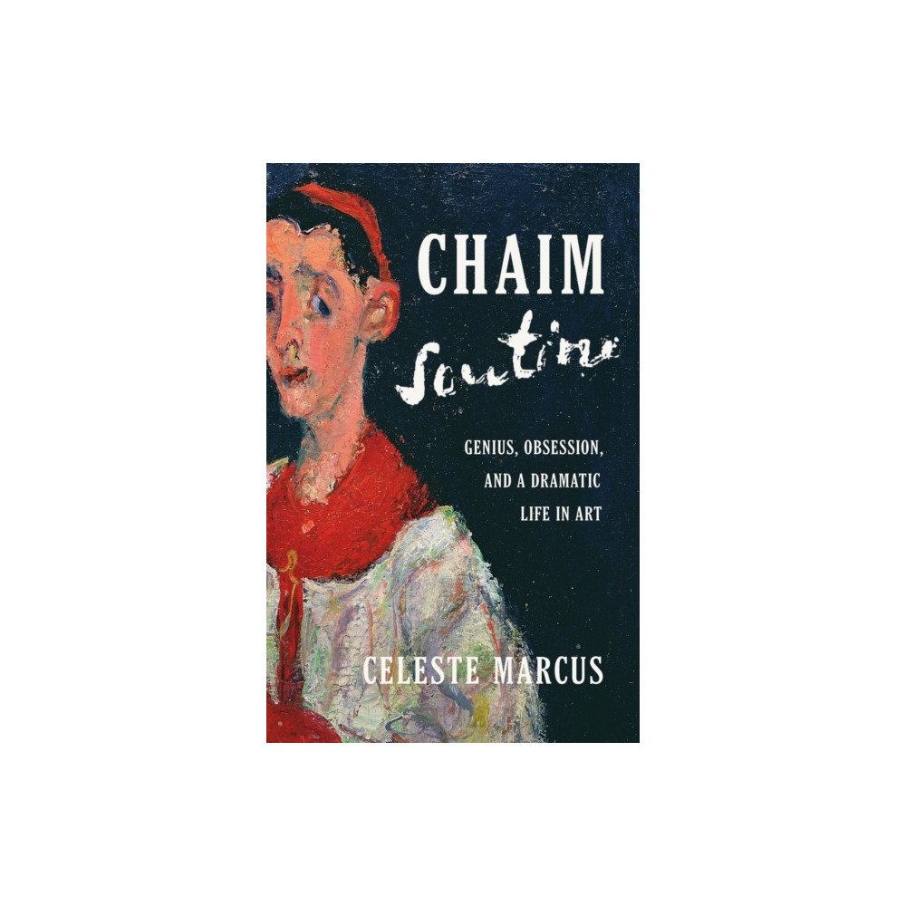 PublicAffairs,U.S. Chaim Soutine (inbunden, eng)