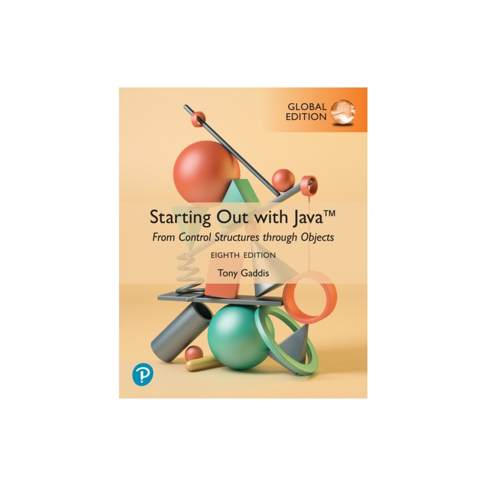 Pearson Education Limited Starting Out with Java: From Control Structures through Objects, Global Edition (häftad, eng)