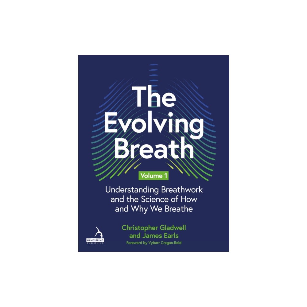 Jessica kingsley publishers The Evolving Breath Volume 1 (häftad, eng)