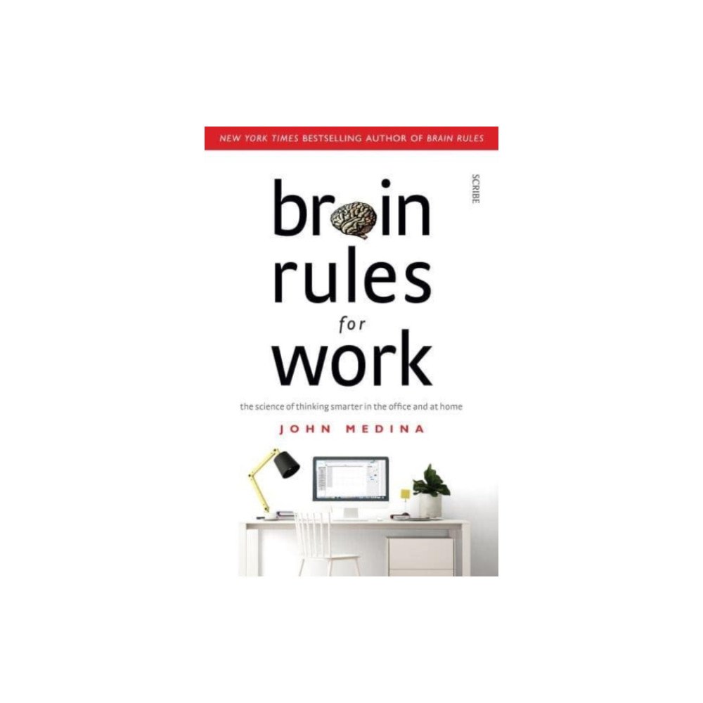 Scribe Publications Brain Rules for Work (häftad, eng)