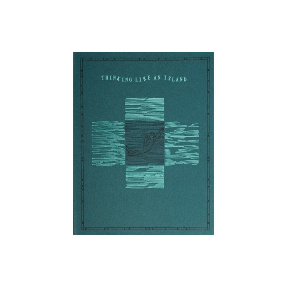 Overlapse Thinking like an Island (häftad, eng)