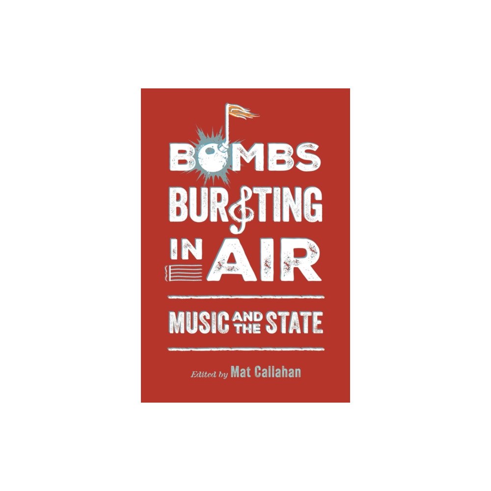 University Press of Mississippi Bombs Bursting in Air (häftad, eng)