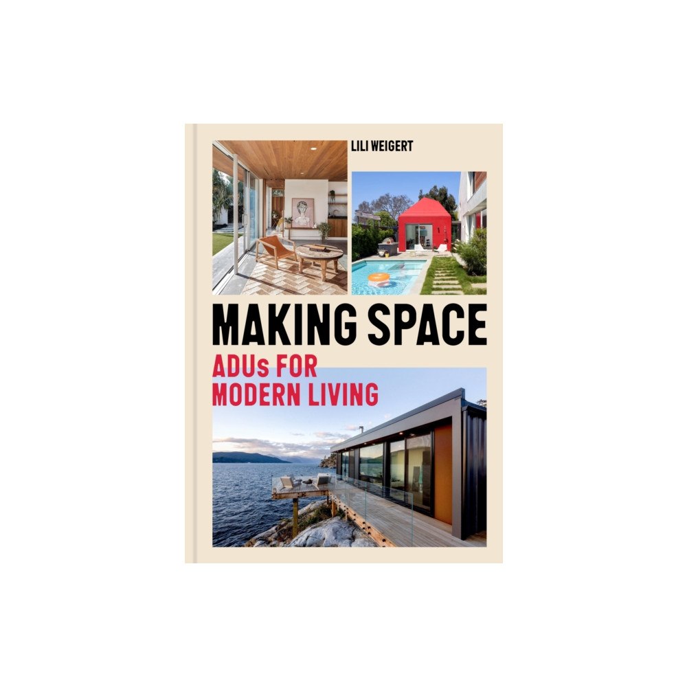 Chronicle Books Making Space (inbunden, eng)
