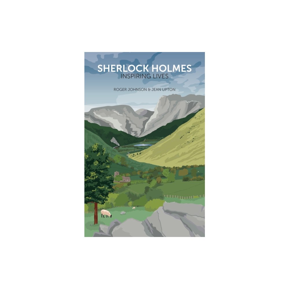 The History Press Ltd Sherlock Holmes: Inspiring Lives (häftad, eng)