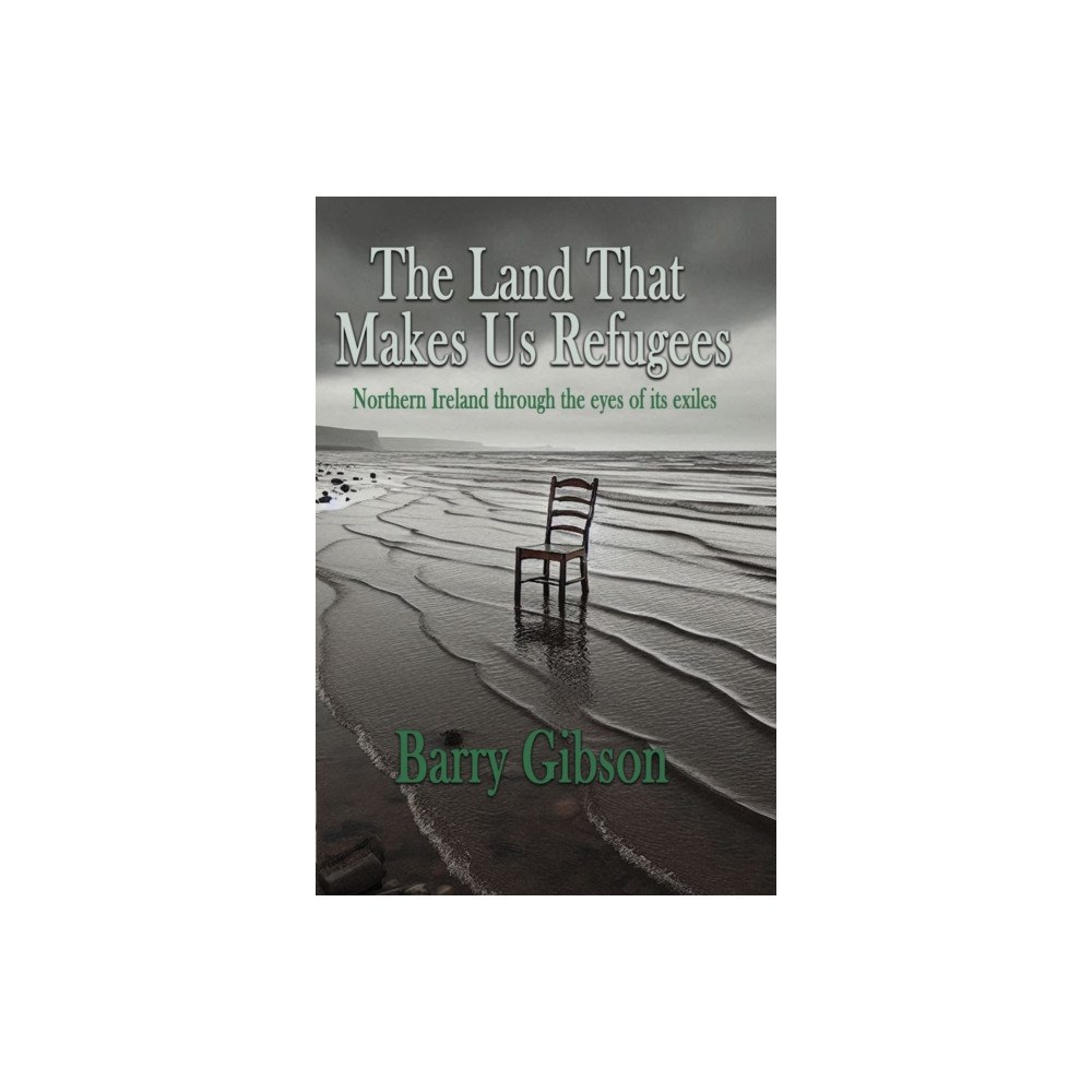 The Conrad Press The Land That Makes Us Refugees (häftad, eng)