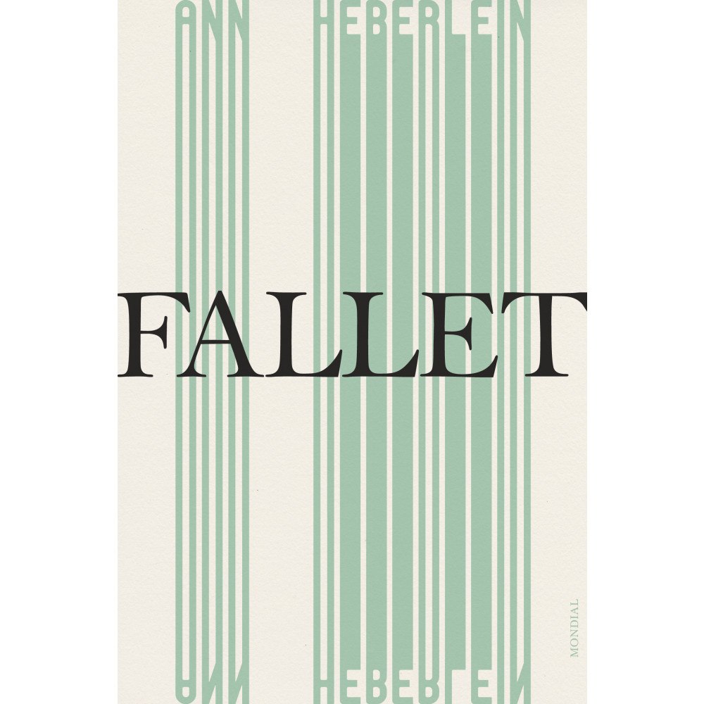 Ann Heberlein Fallet (inbunden)