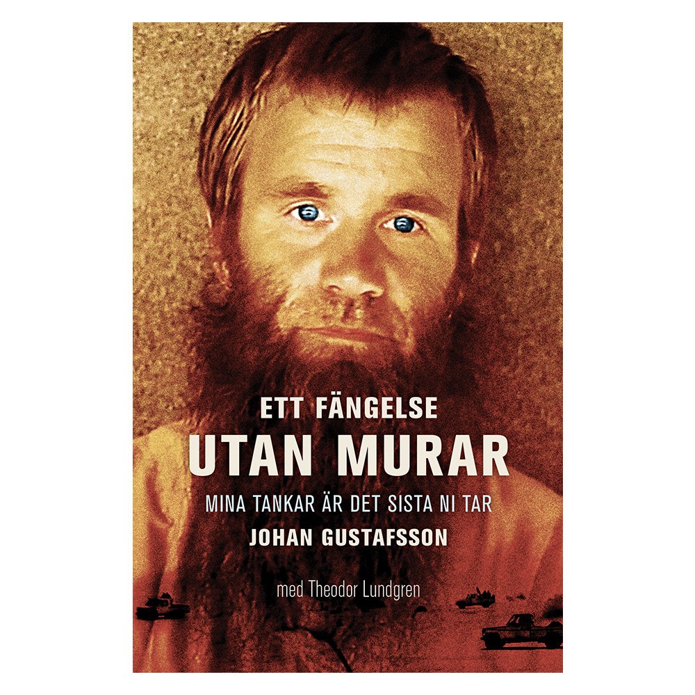 Johan Gustavsson Ett fängelse utan murar (pocket)