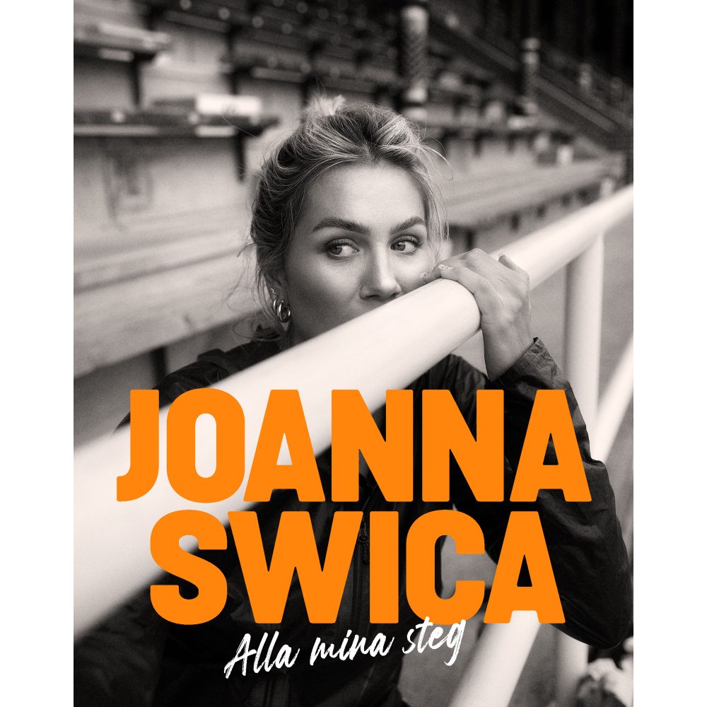 Joanna Swica Alla mina steg (bok, kartonnage)