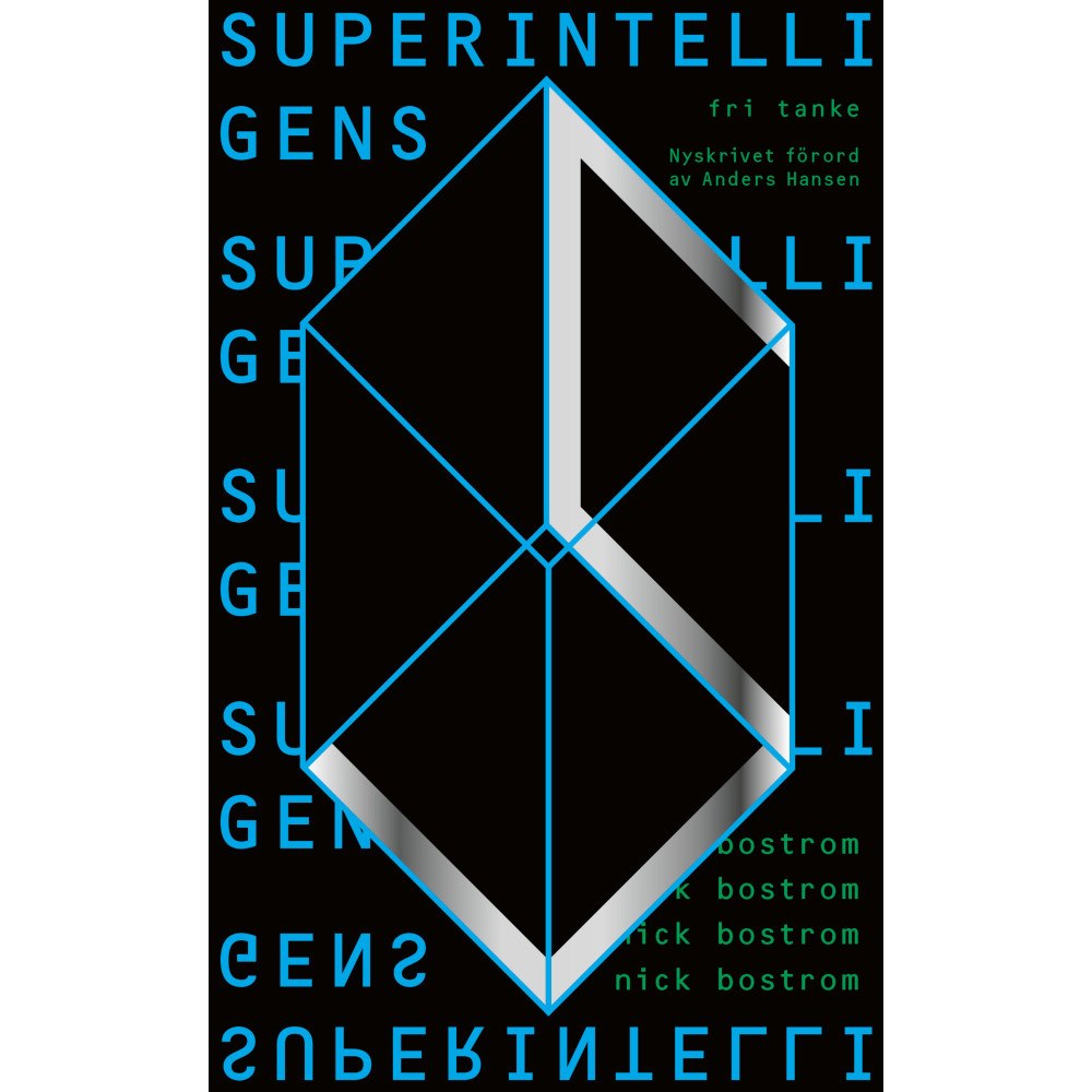 Nick Bostrom Superintelligens : vägar, faror, strategier (pocket)