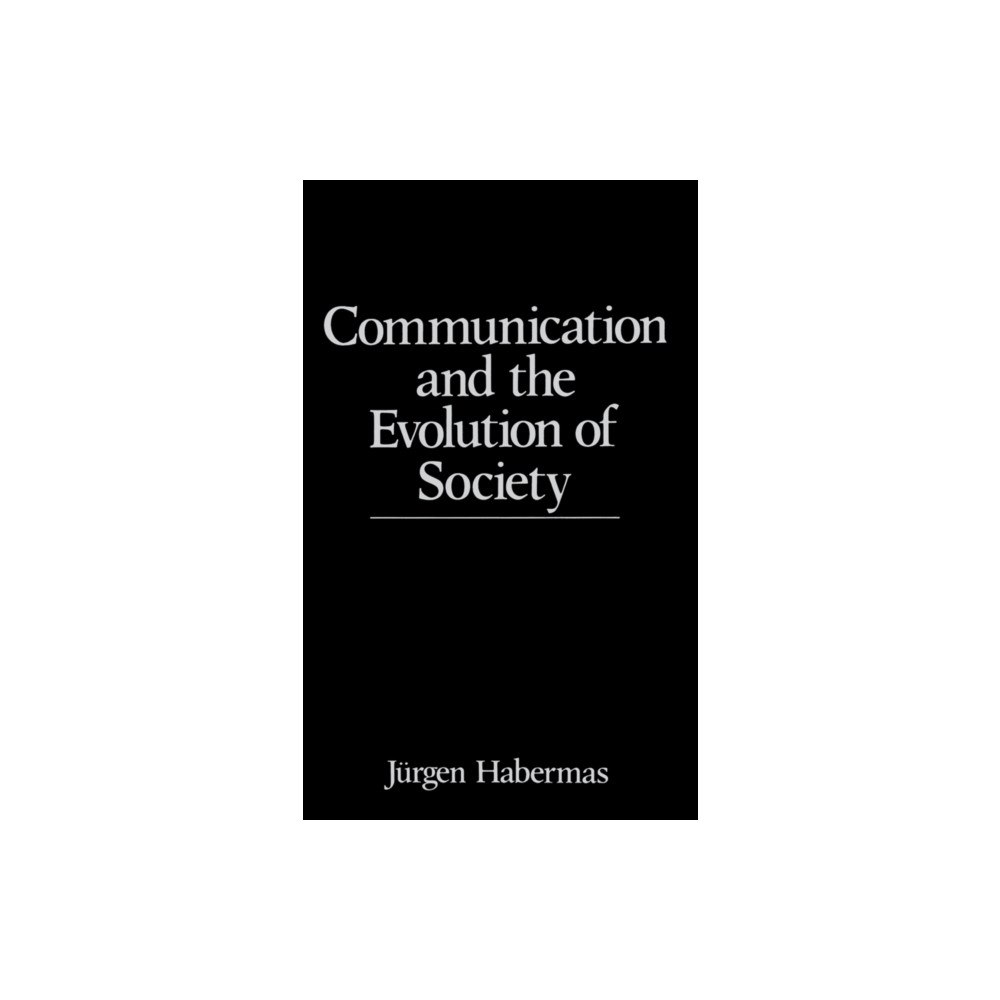 John Wiley And Sons Ltd Communication and the Evolution of Society (häftad, eng)