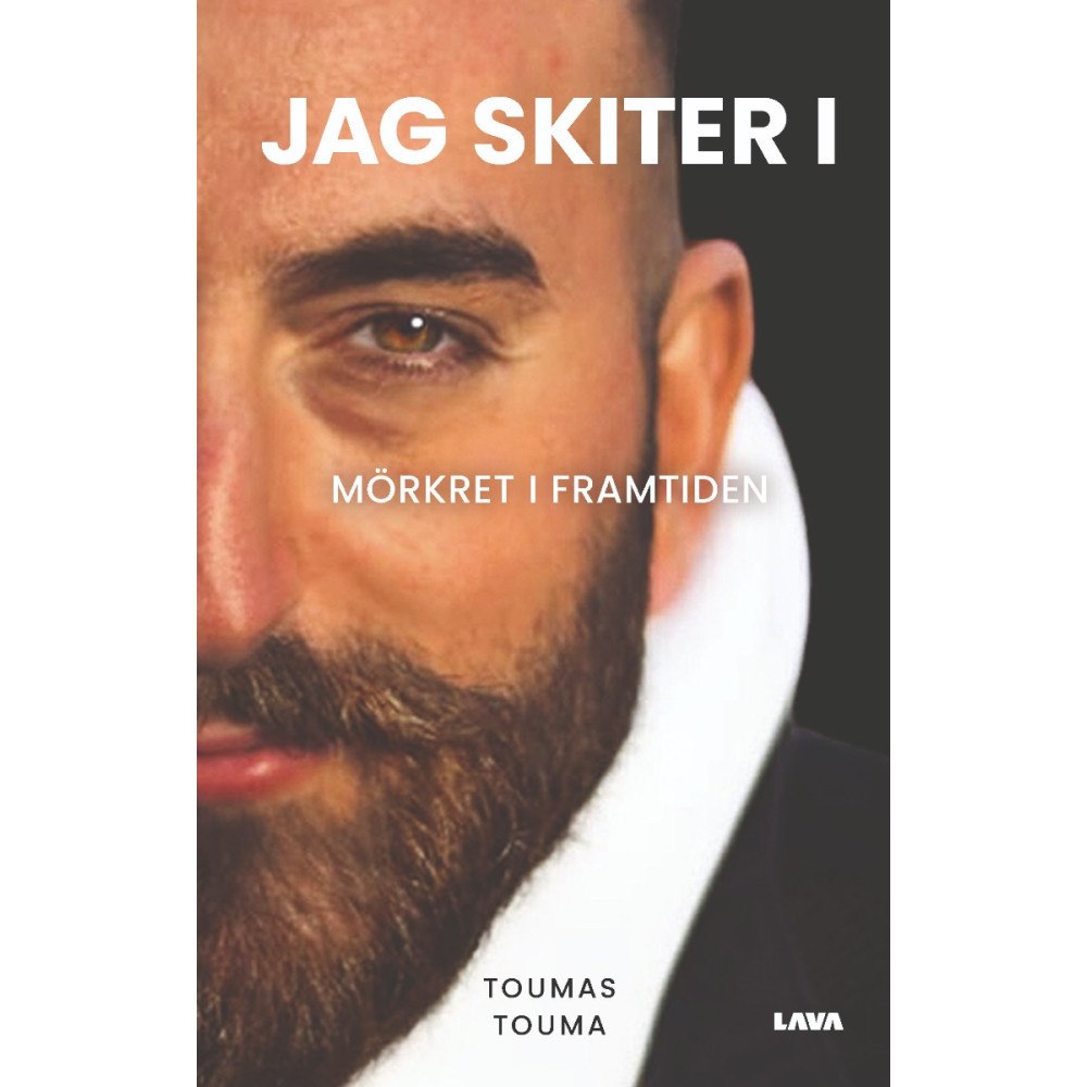 Toumas Touma Jag skiter i : mörkret i framtiden (bok, danskt band)