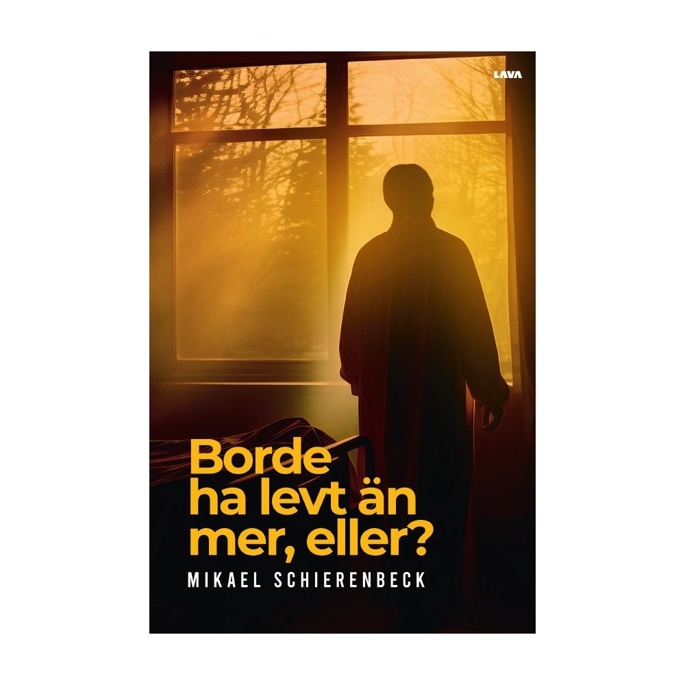Mikael Schierenbeck Borde ha levt än mer, eller? (bok, danskt band)