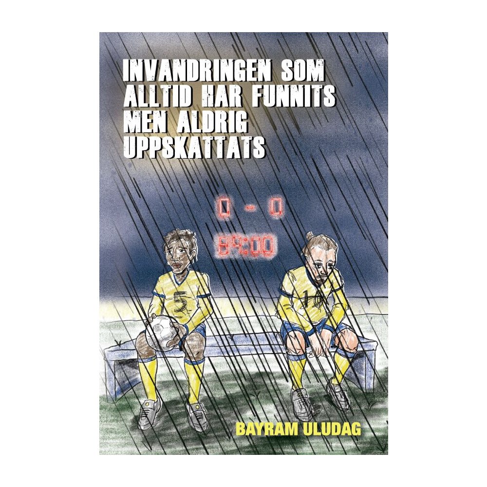 Bayram Uludag Invandringen som alltid har funnits men aldrig uppskattats (häftad)