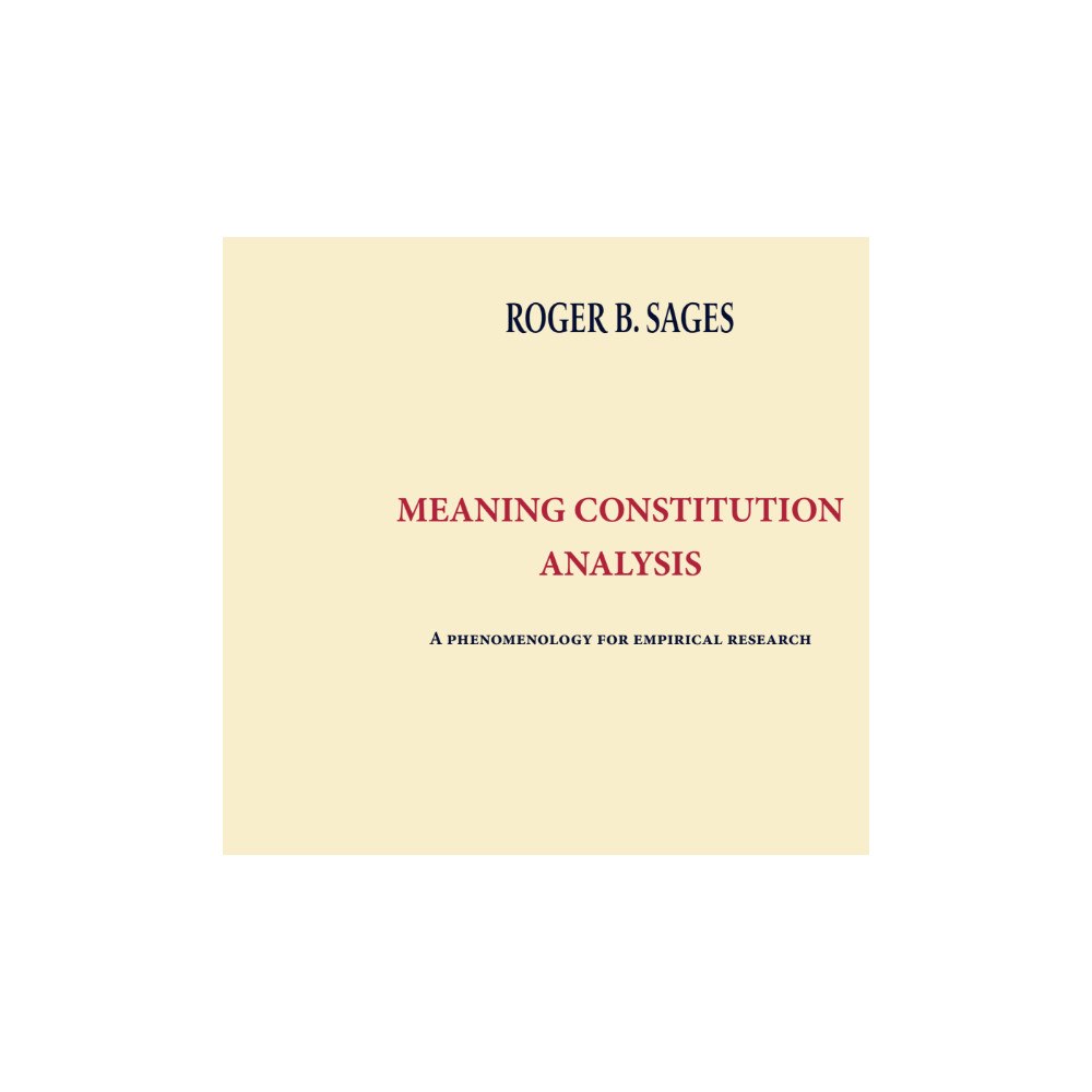 Roger Sages Meaning constitution analysis (häftad, eng)
