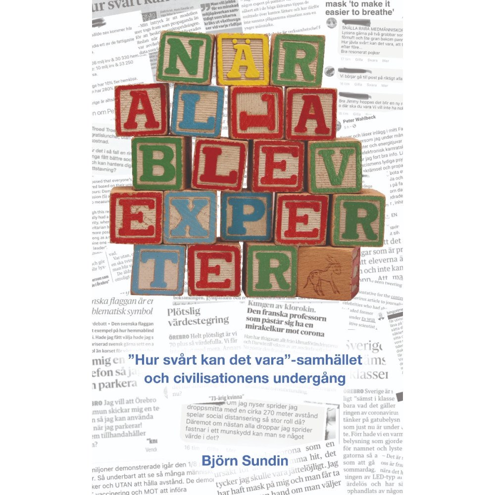 Björn Sundin När alla blev experter (häftad)