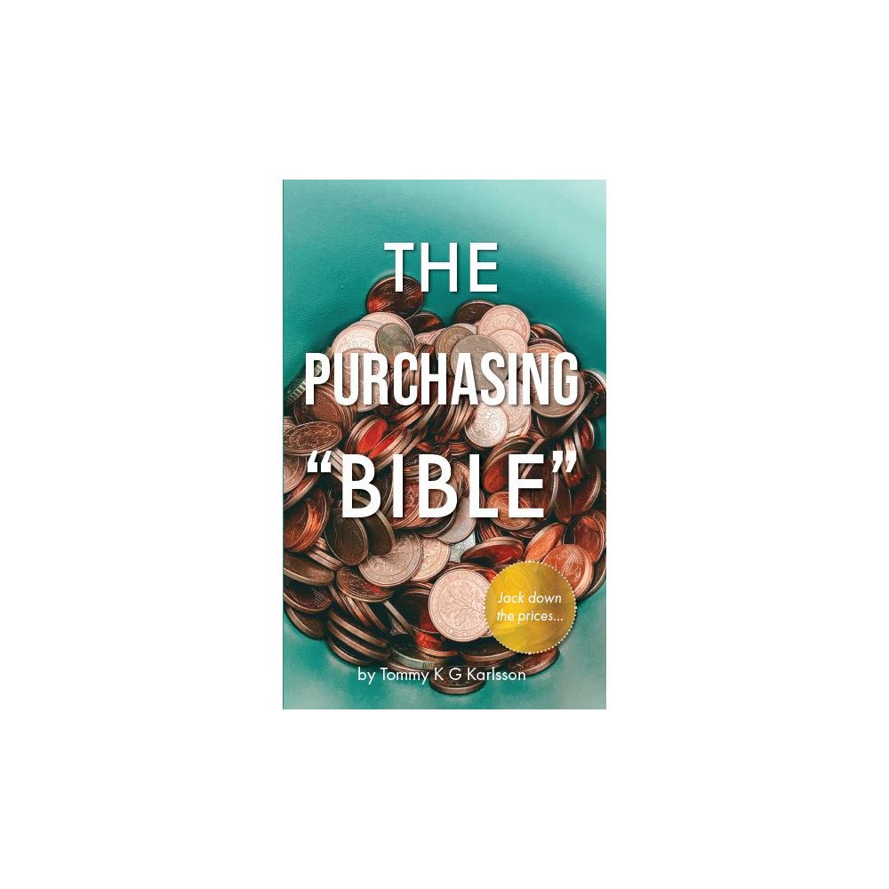 Tommy K.G. Karlsson The purchasing bible (häftad, eng)