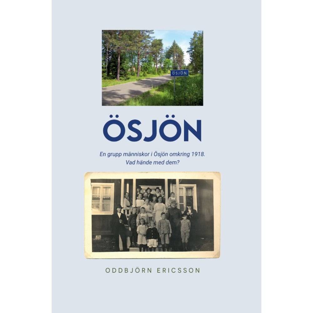 Oddbjörn Ericsson Ösjön (inbunden)