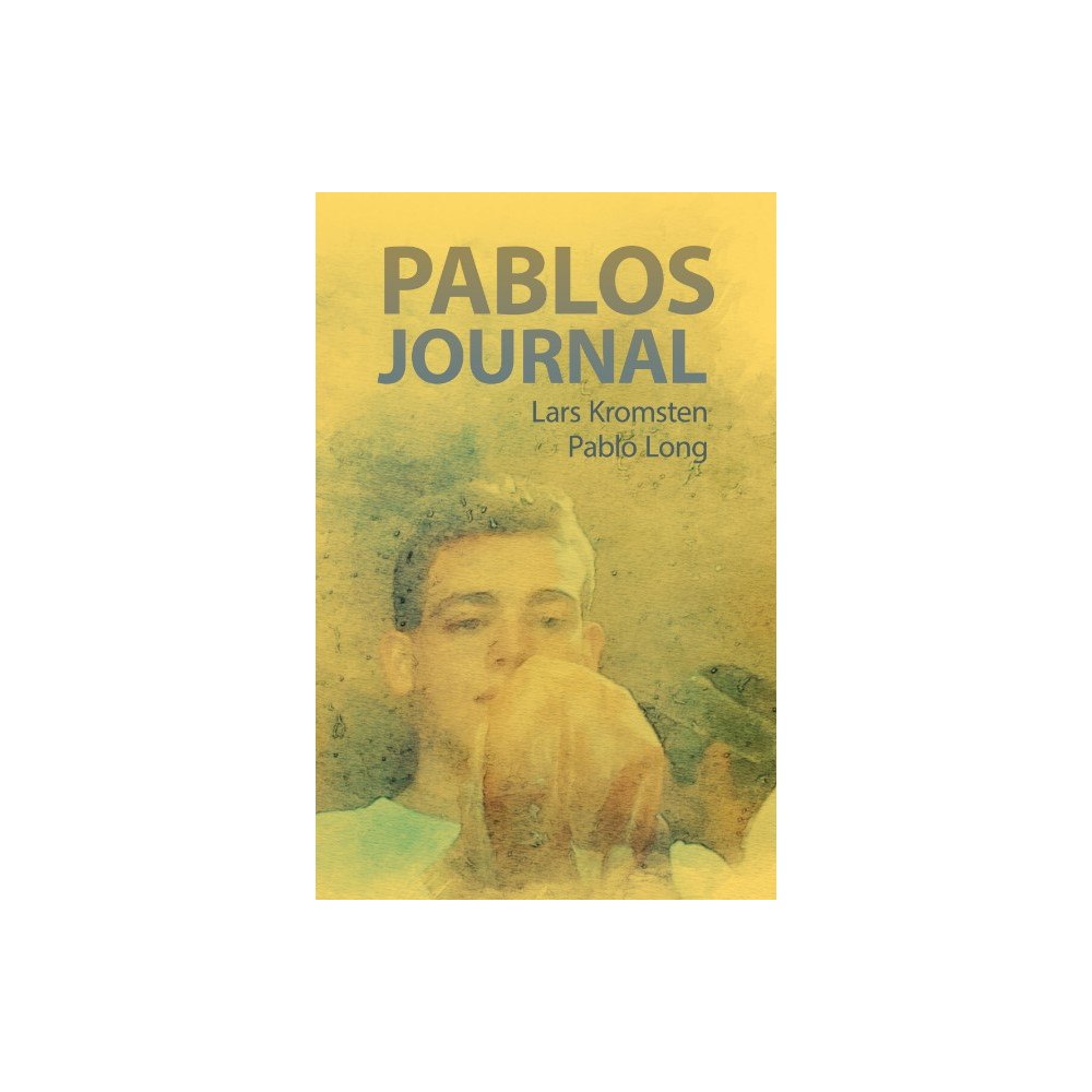 Lars Kromsten Pablos journal (bok, storpocket)