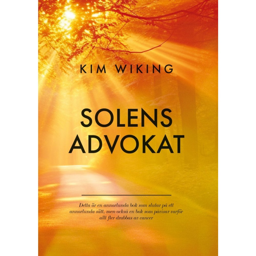 Kim Wiking Solens advokat (inbunden)