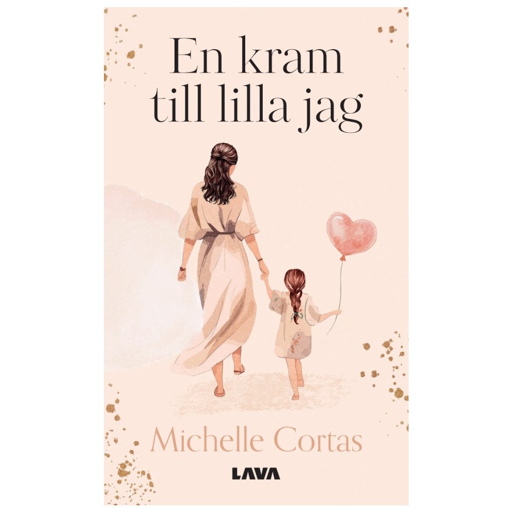 Michelle Cortas En kram till lilla jag (bok, danskt band)