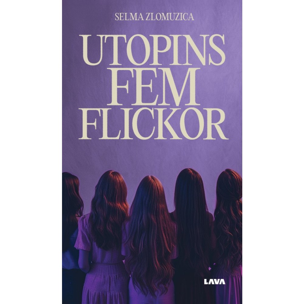 Selma Zlomuzica Utopins fem flickor (bok, danskt band)