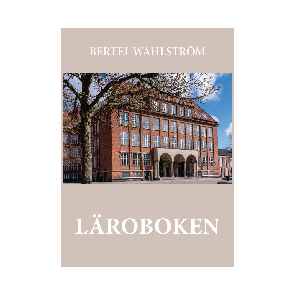 Bertel Wahlström Läroboken (bok, danskt band)