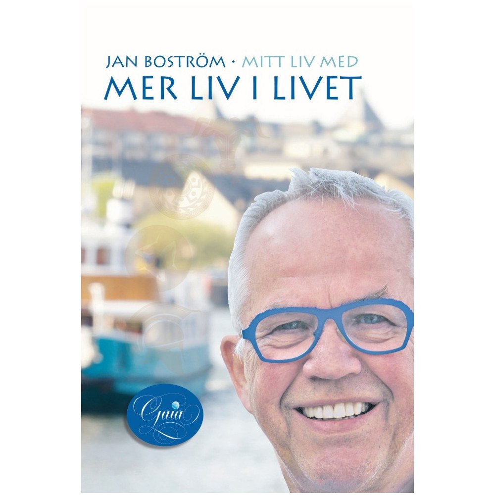 Karla Sahlin Jan Boström. Mitt liv med mer liv i livet (inbunden)