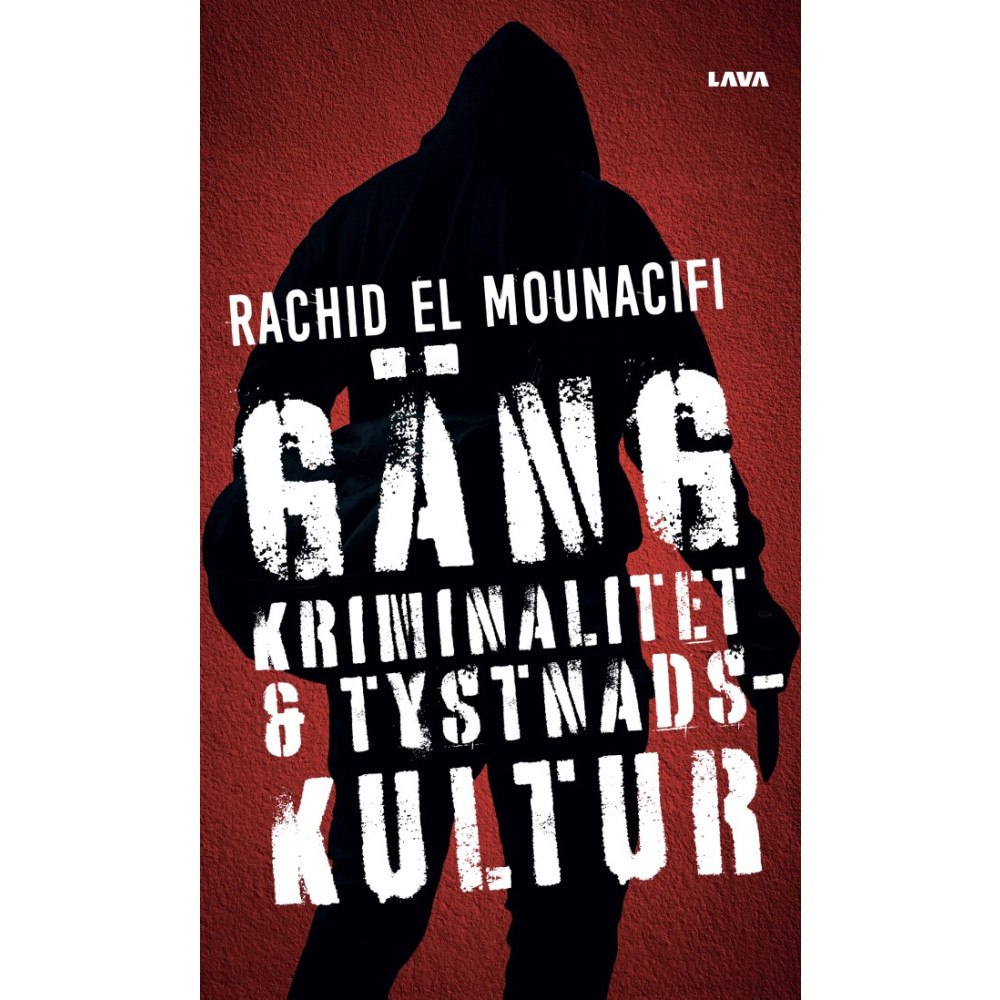 Rachid El Mounacifi Gängkriminalitet och tystnadskultur (bok, danskt band)