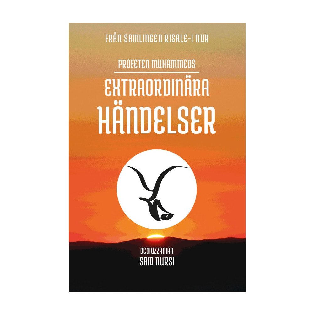 Said Nursi Profeten Muhammeds extraordinära händelser (bok, danskt band)