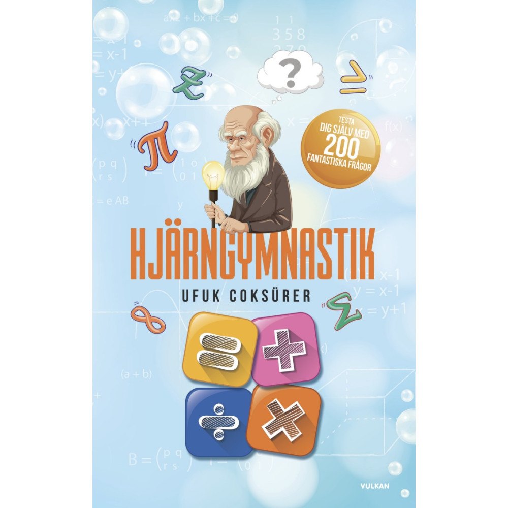 Ufuk Coksürer Hjärngymnastik : testa dig själv med 200 fantastiska frågor (häftad)