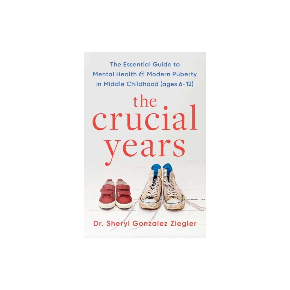 Headline Publishing Group The Crucial Years (häftad, eng)